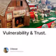 Vulnerability & Trust.