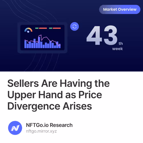 Sellers Are Having the Upper Hand as Price Divergence Arises