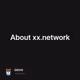About xx.network
