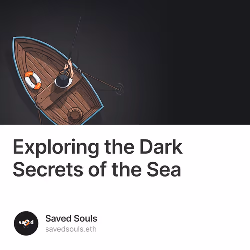 Exploring the Dark Secrets of the Sea