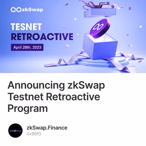 Announcing zkSwap Testnet Retroactive Program
