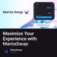 Maximize Your Experience with MantaSwap
