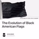The Evolution of Black American Flags