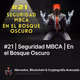 #21 | Seguridad MBCA | En el Bosque Oscuro