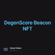 DegenScore Beacon NFT