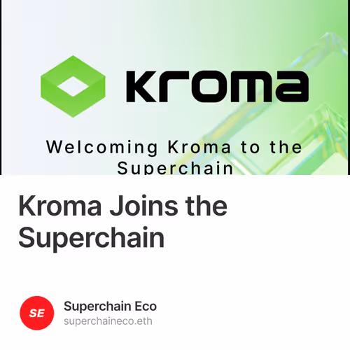 Kroma Joins the Superchain
