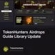TokenHunters Airdrops Guide Library Update