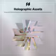Holographic Assets