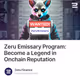 Zeru Emissary Program: Become a Legend in Onchain Reputation