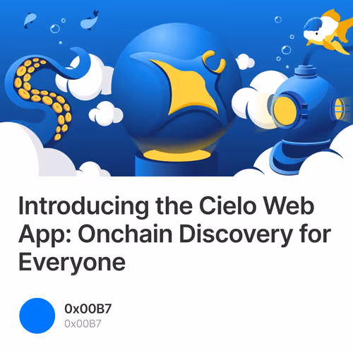 Introducing the Cielo Web App: Onchain Discovery for Everyone