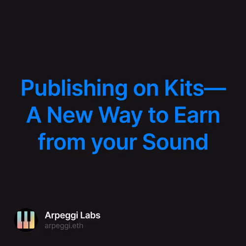 Publishing on Kits—A New Way to Earn from your Sound