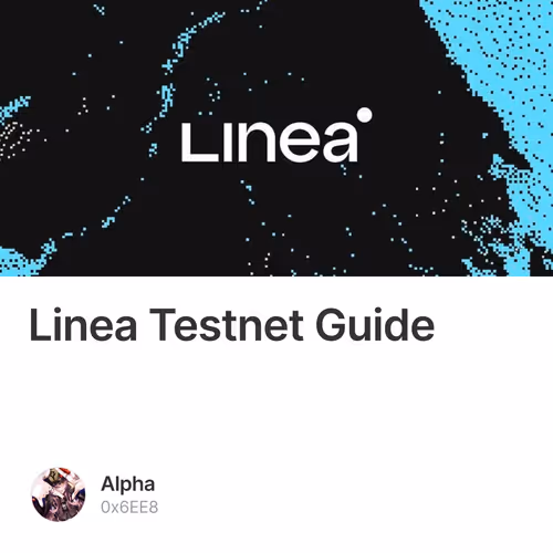 Linea Testnet  Guide