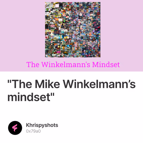 "The Mike Winkelmann’s mindset"