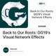 Back to Our Roots: GG19's Visual Network Effects