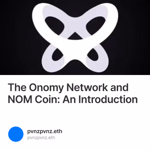 The Onomy Network and NOM Coin: An Introduction