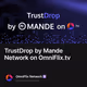 TrustDrop by Mande Network on OmniFlix.tv