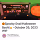 🎃Spooky Snail Halloween Bash!🐌 - October 26, 2023 WIP