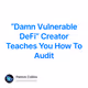 “Damn Vulnerable DeFi” Creator Teaches You How To Audit