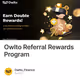 Owlto Referral Rewards Program