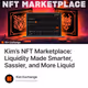 Kim’s NFT Marketplace: Liquidity Made Smarter, Sassier, and More Liquid