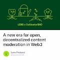 A new era for open decentralized content moderation in Web3