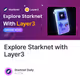 Explore Starknet with Layer3