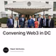 Convening Web3 in DC