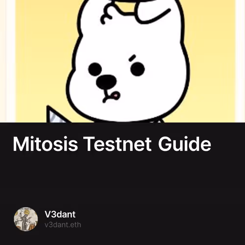Mitosis Testnet Guide