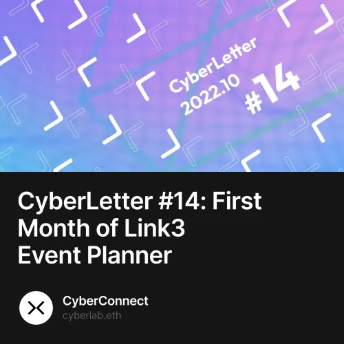 CyberLetter #14: First Month of Link3 Event Planner 4974/6000