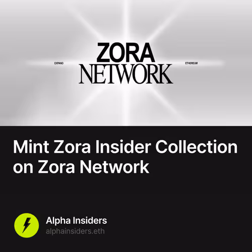 Mint Zora Insider Collection on Zora Network