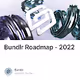 Bundlr Roadmap - 2022