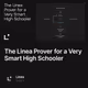 The Linea Prover for a Very Smart High Schooler