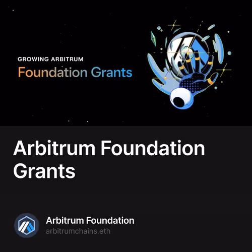 Arbitrum Foundation Grants