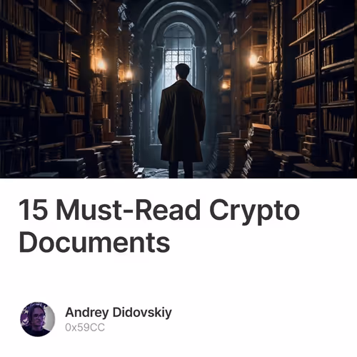 15 Must-Read Crypto Documents