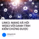 LINK3: MẠNG XÃ HỘI WEB3 VỚI DANH TÍNH KIỂM CHỨNG ĐƯỢC