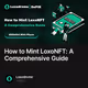 How to Mint LoxoNFT: A Comprehensive Guide