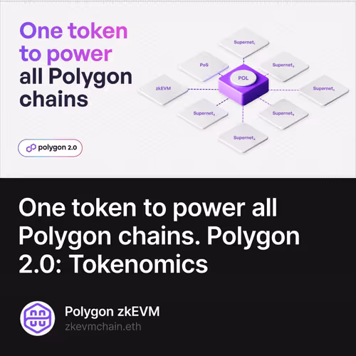 One token to power all Polygon chains. Polygon 2.0: Tokenomics