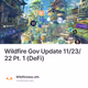 Wildfire Gov Update 11/23/22 Pt. 1 (DeFi)