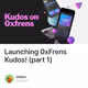 Launching 0xFrens Kudos! (part 1)