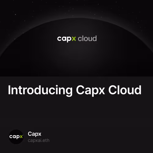 Introducing Capx Cloud