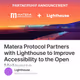 Matera Protocol Partners with Lighthouse to Improve Accessibility to the Open Metaverse