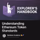 Understanding Ethereum Token Standards