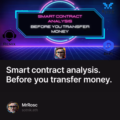 Smart contract analysis. Before you transfer money.