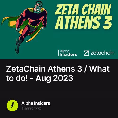 ZetaChain Athens 3 / What to do! - Aug 2023