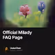Official Milady FAQ Page