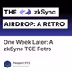 One Week Later: A zkSync TGE Retro