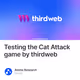 Testing the Cat Attack game by thirdweb