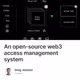 An open-source web3 access management system