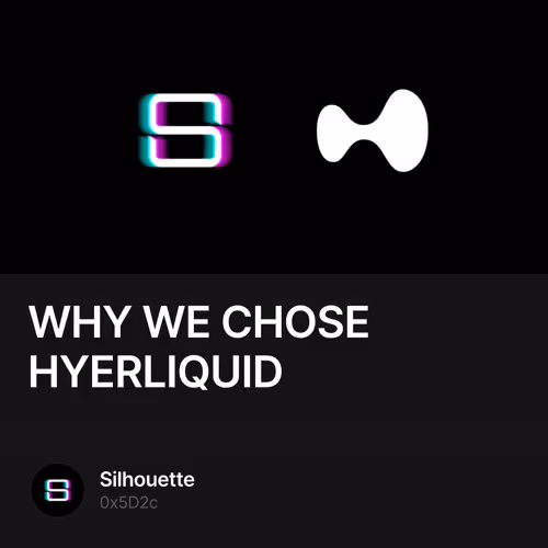 WHY WE CHOSE HYERLIQUID