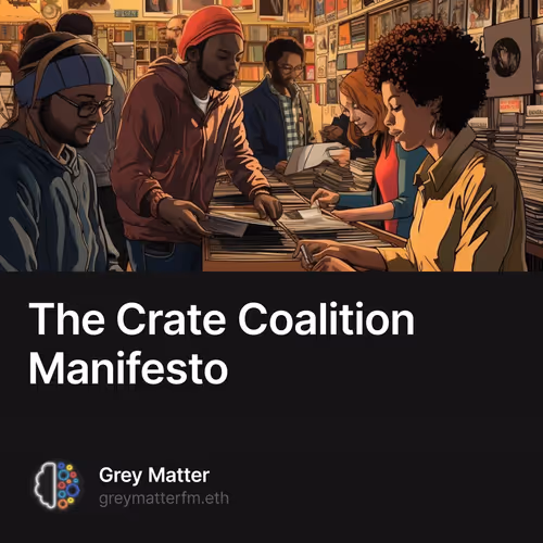 The Crate Coalition Manifesto